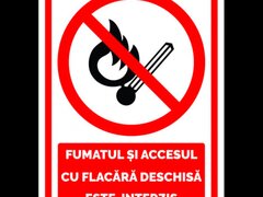 Semn de fumat interzis si accesul cu flacara deschisa